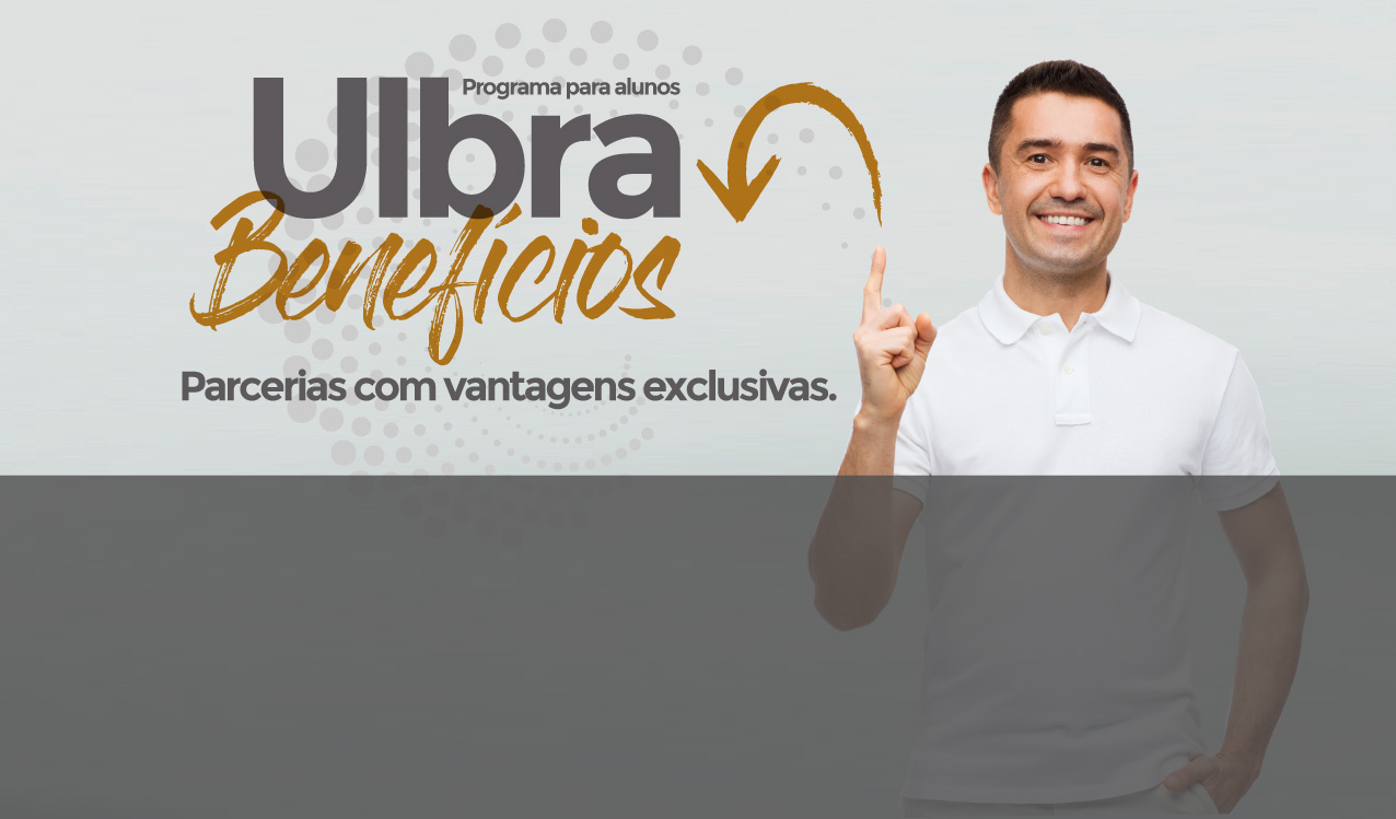 Programa para alunos, Ulbra Benefcios, Parceria com Vantagens Exclusivas